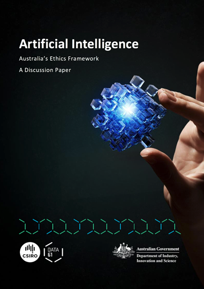 Artificial Intelligence: Australia’s Ethics Framework