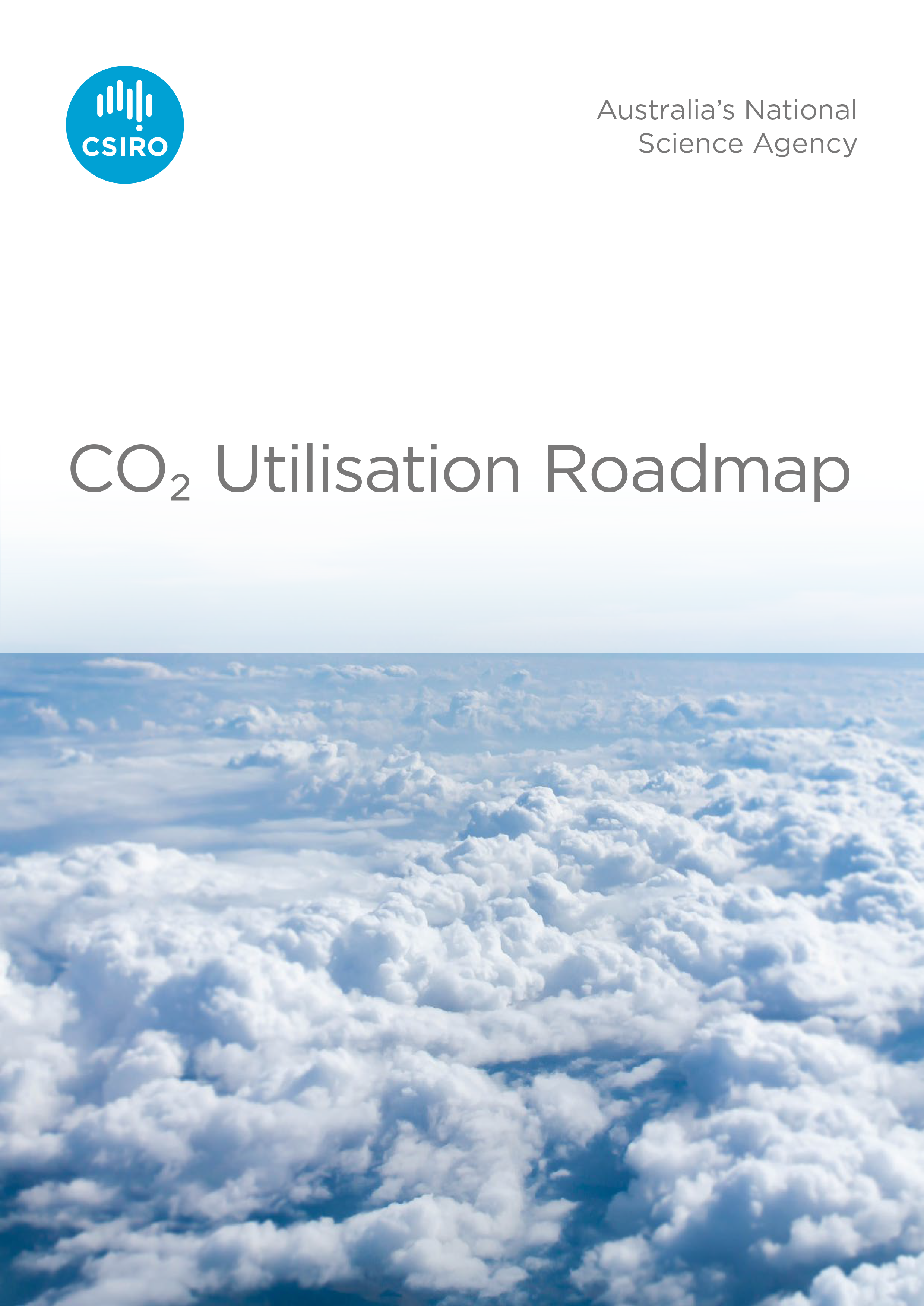 The front cover of CSIRO's CO2 Utilisation Roadmap showing the report title, CSIRO's logo and an image of clouds in a blue sky.